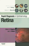 Rapid Diagnosis in Ophthalmology Series: Retina