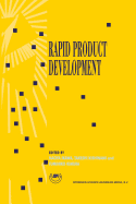 Rapid Product Development: Proceedings of the 8th International Conference on Production Engineering (8th Icpe) Hokkaido University, Sapporo, Japan, August 10-20, 1997