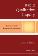 Rapid Qualitative Inquiry: A Field Guide to Team-Based Assessment