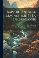 Rapport Entre Le Magnetisme Et La Sphereologie