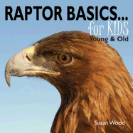 Raptor Basics for Kids