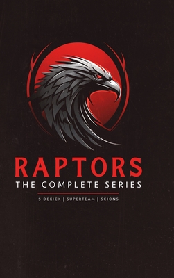 Raptors: A Superhero Adventure Omnibus - Castle, Jaime, and Valin, Cj