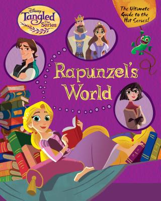 Rapunzel's World (Disney Tangled the Series) - 