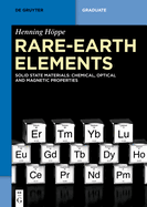 Rare-Earth Elements: Solid State Materials: Chemical, Optical and Magnetic Properties