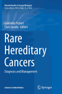 Rare Hereditary Cancers: Diagnosis and Management