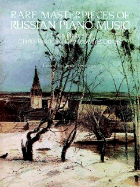 Rare Masterpieces of Russian Piano Music: Eleven Pieces by Glinka, Balakirev, Glazunov and Others - Feofanov, Dmitry (Editor)