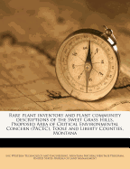 Rare Plant Inventory and Plant Community Descriptions of the Sweet Grass Hills, Proposed Area of Critical Environmental Concern (Pacec), Toole and Liberty Counties, Montana: 1989