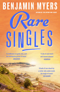 Rare Singles: 'A book of rare charm by a writer who understands the magic of music' - IAN RANKIN