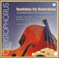 Raritten fr Kontrabass - Ab Koster (horn); Celine Dutilly (piano); Francoise Pollet (soprano); Gerhard Dzwiza (double bass); Hirofumi Fukai (viola);...
