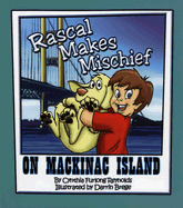 Rascal Makes Mischief on Mackinac Island