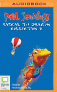 Rascal the Dragon Collection 2