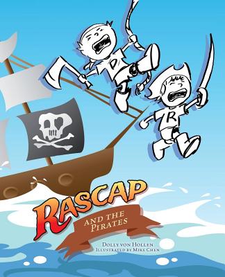 Rascap & the Pirates - Hollen, Dolly Von