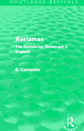 Rastaman (Routledge Revivals): The Rastafarian Movement in England