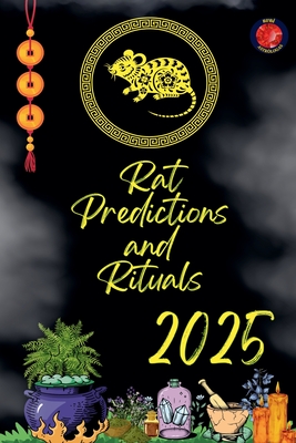 Rat Predictions and Rituals 2025 - Rubi, Alina