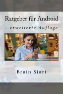 Ratgeber fr Android: - erweiterte Auflage