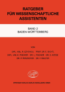 Ratgeber Fur Wissenschaftliche Assistenten: Band 2 Baden-Wurttemberg