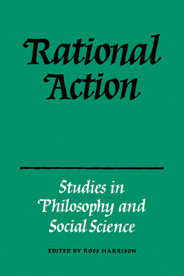 Rational Action - Harrison, T. R.