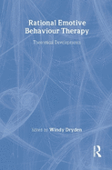 Rational Emotive Behaviour Therapy: Theoretical Developments