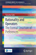 Rationality and Operators: The Formal Structure of Preferences