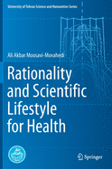 Rationality and Scientific Lifestyle for Health