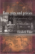 Rats, Pigs, and Privies