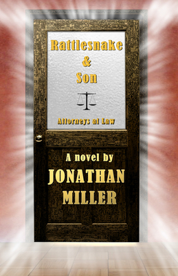 Rattlesnake & Son Volume 11 - Miller, Jonathan