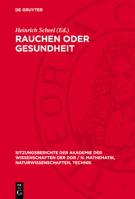 Rauchen Oder Gesundheit - Scheel, Heinrich (Editor)