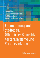 Raumordnung Und Stdtebau, ffentliches Baurecht / Verkehrssysteme Und Verkehrsanlagen