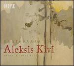 Rautavaara: Aleksis Kivi