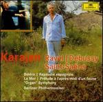 Ravel, Debussy, Saint-Sans: Orchestral Works - Karlheinz Zller (flute); Pierre Cochereau (organ); Berlin Philharmonic Orchestra; Herbert von Karajan (conductor)