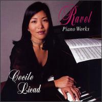 Ravel: Piano Works - Cecile Licad (piano)