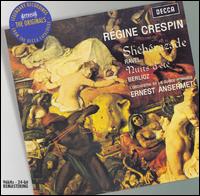 Ravel: Shhrazade; Berlioz: Nuits d't - John Wustman (piano); Rgine Crespin (soprano); L'Orchestre de la Suisse Romande; Ernest Ansermet (conductor)