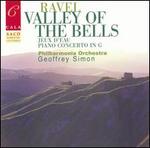 Ravel: Valley of the Bells; Jeux d'eau; Piano Concerto in G