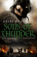 Raven 2: Sons of Thunder: (Raven: Book 2): A riveting, rip-roaring Viking saga from bestselling author Giles Kristian