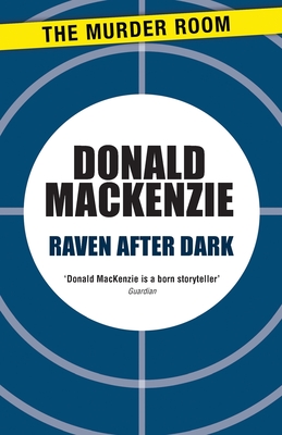 Raven After Dark - MacKenzie, Donald