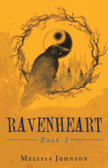 Ravenheart: Book 1