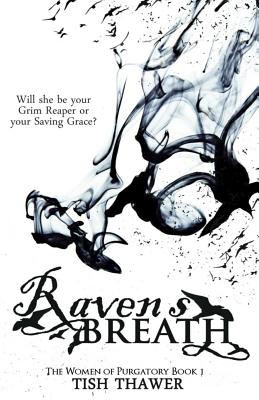 Raven's Breath - Thawer, Tish