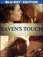Raven's Touch [Blu-ray]
