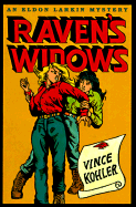 Raven's Widows: An Eldon Larkin Mystery