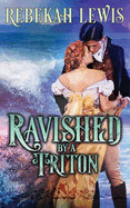 Ravished by a Triton