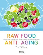 Raw Food Anti-Aging