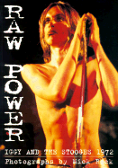 Raw Power: Iggy & the Stooges, 1972 - Rock, Mick