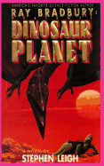 Ray Bradbury Presents Dinosaur Planet