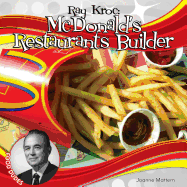 Ray Kroc: McDonald's Restaurants Builder
