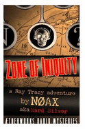 Ray Tracy - Zone of Iniquity - Silver, Ward