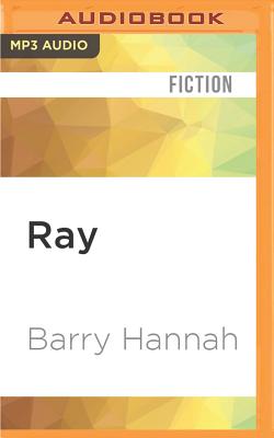 Ray - Hannah, Barry, and Carlson, Steve (Read by)