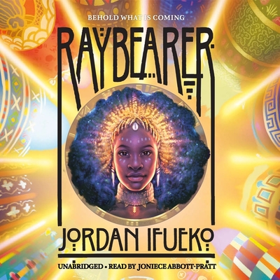 Raybearer - Ifueko, Jordan, and Abbott-Pratt, Joniece (Read by)