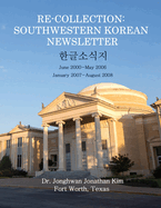 Re-Collection: Southwestern Korean Newsletter