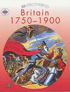 Re-discovering Britain 1750-1900