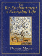 Re-enchantment of Everyday Life
